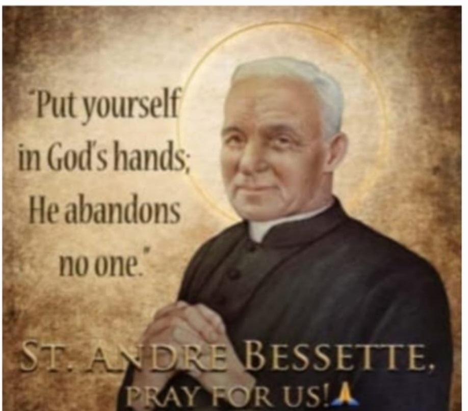 MEMORIAL OF SAINT ANDRÉ BESSETTE, RELIGIOUS