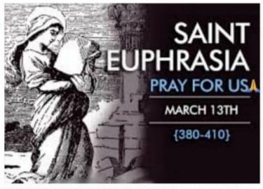 MEMORIAL OF SAINTS RODERICK, PRIEST, AND SOLOMON, MARTYRS AND SAINT EUPHRASIA OF CONSTANTINOPLE, VIRGIN