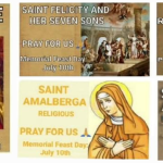 SAINTS OF THE DAY ~ FEAST DAY: JULY 10TH